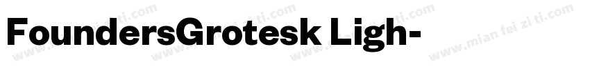 FoundersGrotesk Ligh字体转换
